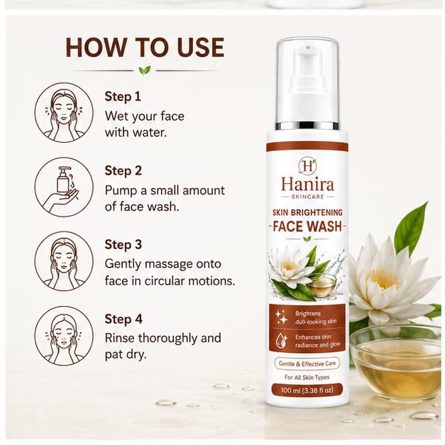 Hanira Skincare Skin Brightening Face Wash for Men & Women | Brightens Dull-Looking Skin | Enhances Skin Radiance & Glow | Gentle Daily Facial Cleanser | For All Skin Types | 100 ml