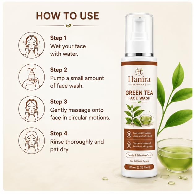 Hanira Skincare Green Tea Face Wash for Men & Women | Leaves Skin Feeling Clean & Refreshed | Supports Balanced Healthy-Looking Skin | Gentle Daily Facial Cleanser | All Skin Types | 100 ml