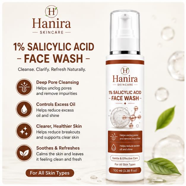 Hanira Skincare 1% Salicylic Acid Face Wash for Men & Women | Helps Unclog Pores & Remove Impurities | Helps Reduce Excess Oil and Shine | Gentle Daily Face Cleanser | All Skin Types | 100 ml